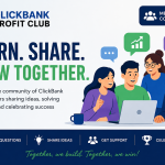 My Journey Inside The ClickBank Profit Club Community.